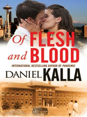 cover image of Of Flesh and Blood